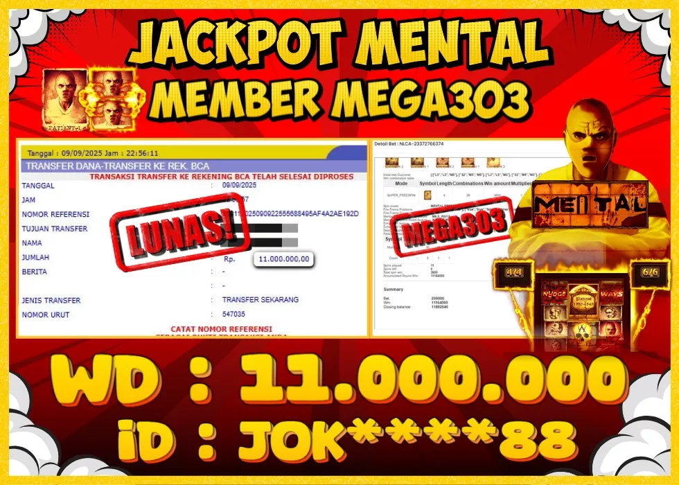 MEGA303 JACKPOT Rp 11.000.000 - LUNAS!!!