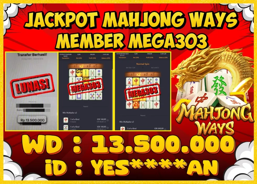 MEGA303 JACKPOT Rp 13.500.000 - LUNAS!!!