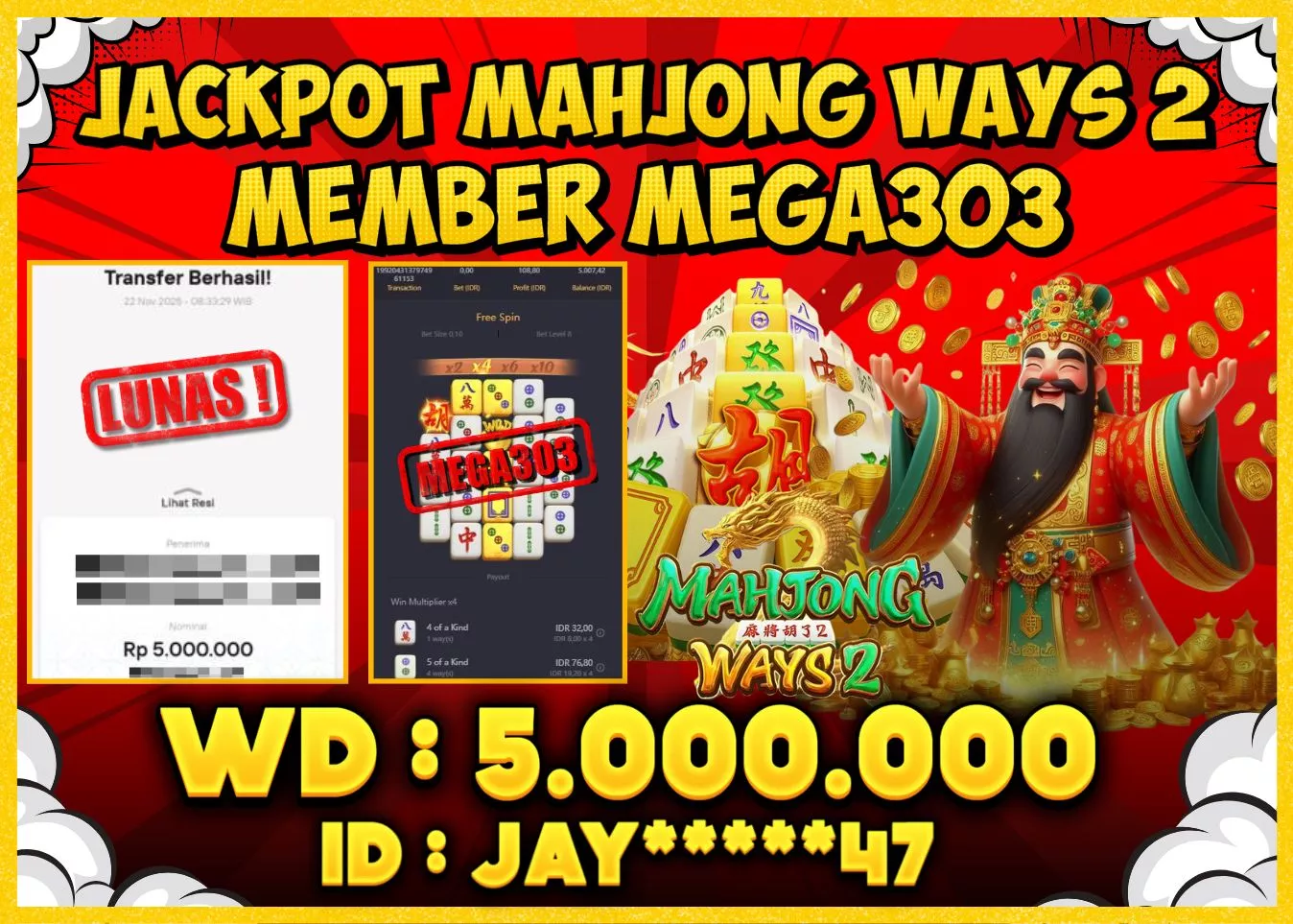 MEGA303 JACKPOT Rp 5.000.000 - LUNAS!!!