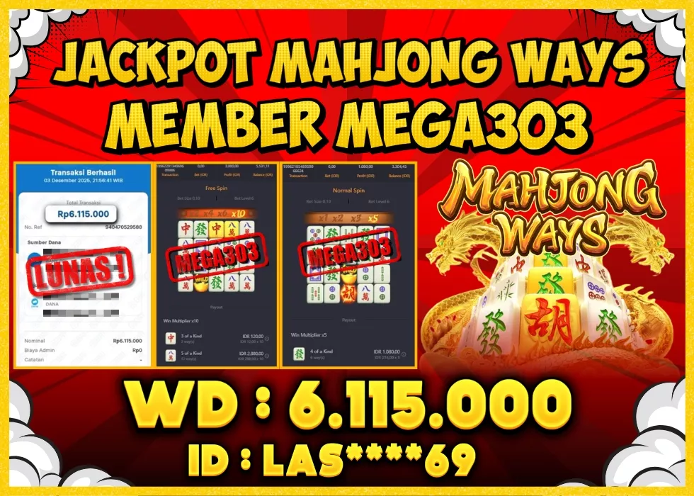 MEGA303 JACKPOT Rp 6.115.000 - LUNAS!!!