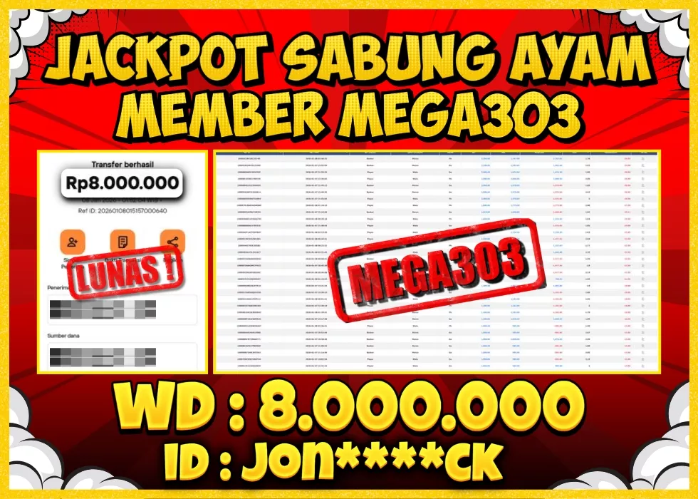 MEGA303 JACKPOT Rp 8.000.000 - LUNAS!!!