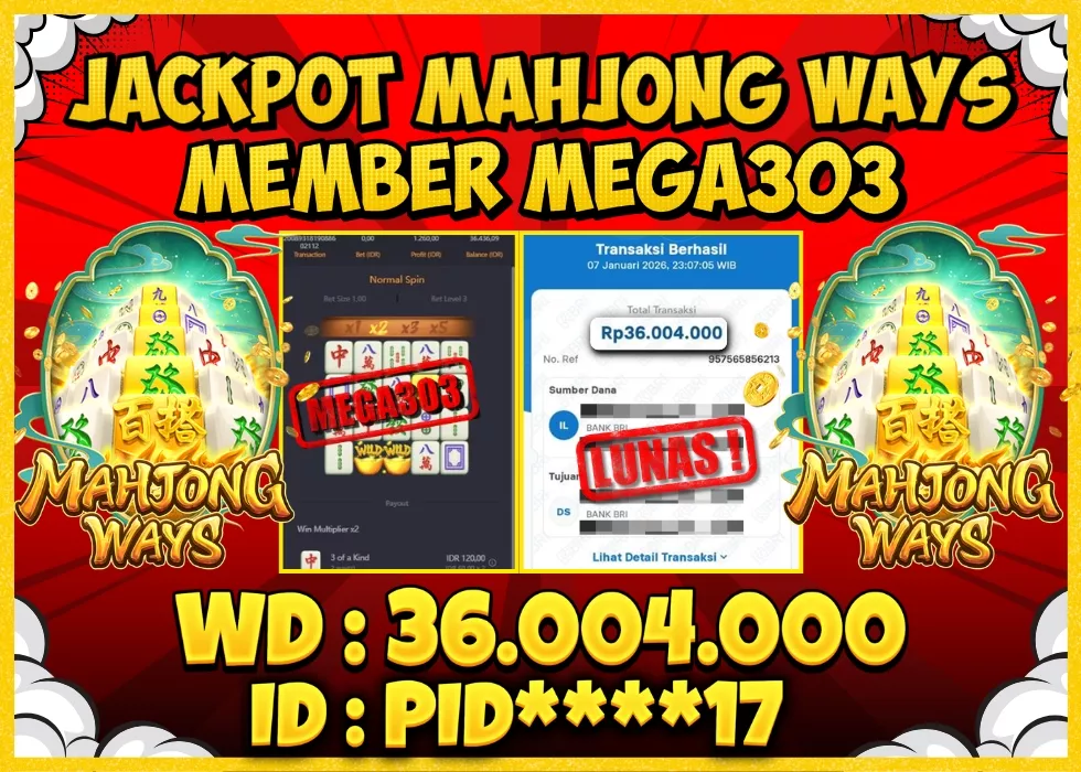 MEGA303 JACKPOT Rp 36.004.000 - LUNAS!!!