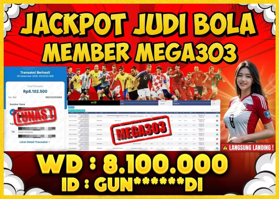 MEGA303 JACKPOT Rp 8.100.000 - LUNAS!!!
