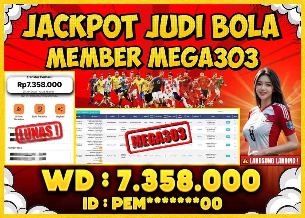 MEGA303 JACKPOT Rp 7.358.000 - LUNAS!!!