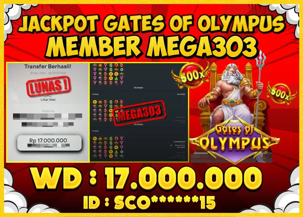 MEGA303 JACKPOT Rp 17.000.000 - LUNAS!!!