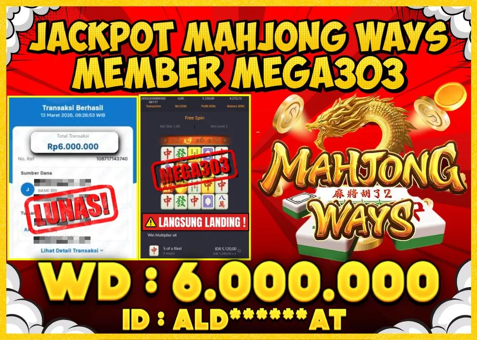 MEGA303 JACKPOT Rp 6.000.000 - LUNAS!!!